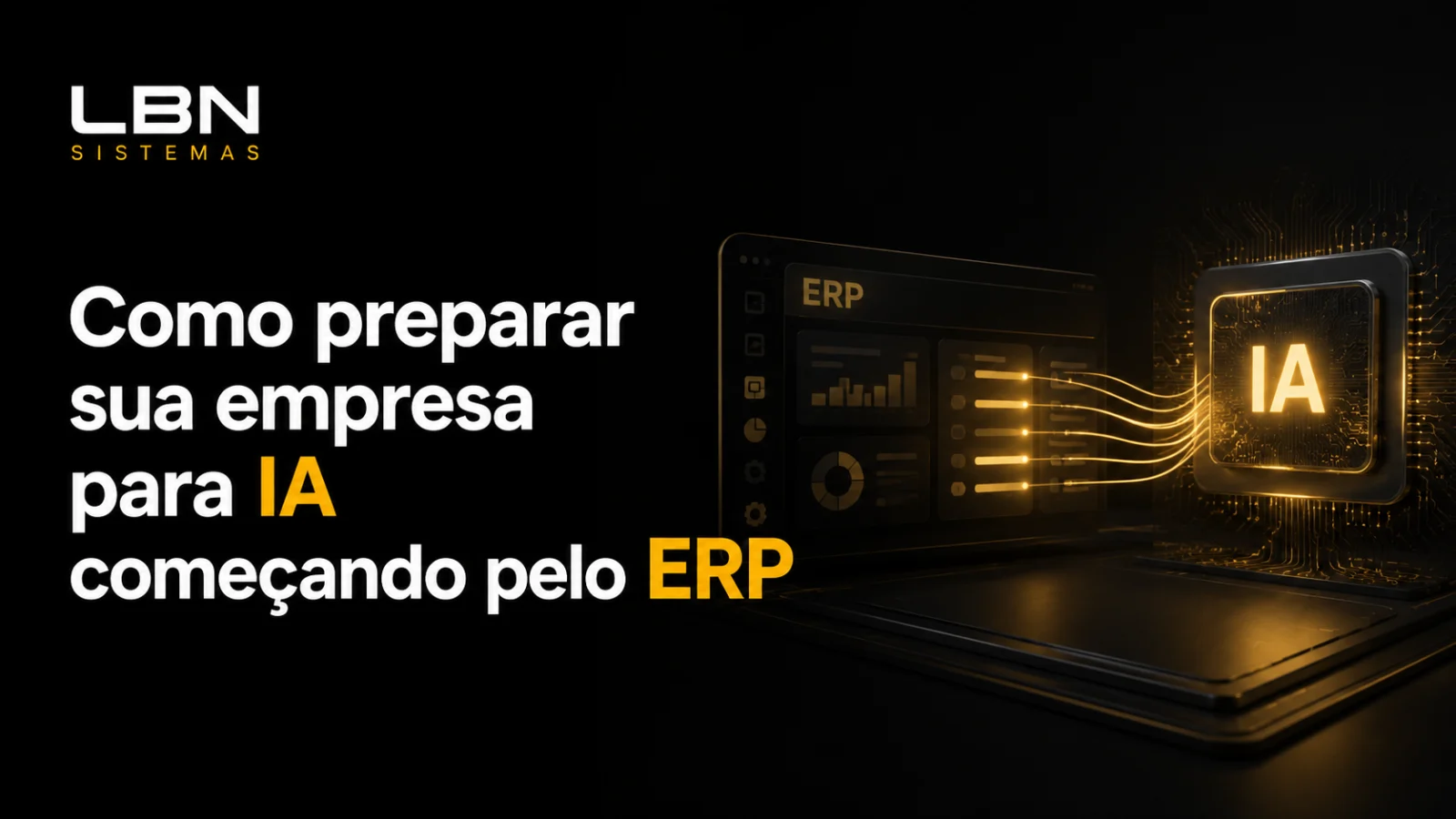 Como preparar sua empresa para IA começando pelo ERP